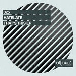 cover: Hatelate - That's This