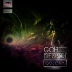 cover: Goh (ita) & Dezpot - Colony EP