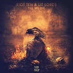 cover: Riot Ten - Till We Die