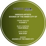 cover: Alex Zuiev|Buzz Compass|Frank Angles|Murge - Sounds Of The Inner City EP