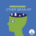 cover: Derrick & Tonika - Other Brain EP