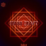 cover: D.o.v - Bass Craft