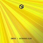 cover: Onto - Morning Sun