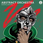 cover: Abstract Orchestra - Madvillain Vol 1