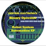 cover: Binary Operator - Robot System Automation EP