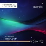 cover: Dj Daniel D - Lost Trax EP