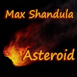 cover: Max Shandula - Asteroid