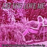 cover: Estelle Brand - Let You Love Me (feat Anne-Caroline Joy)