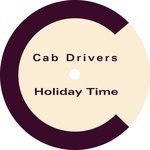 cover: Cab Drivers|Chez Damier - Holiday Time