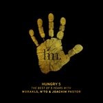 cover: Joachim Pastor|N'to|Worakls - Hungry 5 (The Best Of 5 Years)