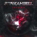 cover: Stinkahbell - Infamy