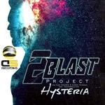 cover: 2blast Project - Hysteria