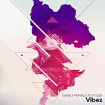 cover: Sweet Female Attitude - Vibez EP