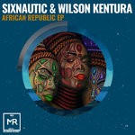 cover: Sixnautic|Wilson Kentura - African Republic