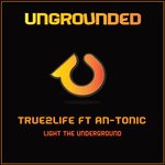 cover: An-tonic|True2life - Light The Underground