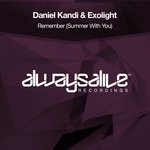 cover: Daniel Kandi & Exolight - Remember (Summer With You)