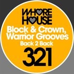 cover: Block|Crown|Warrior Grooves - Back 2 Back