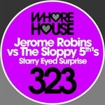 cover: Jerome Robins|The Sloppy 5th's - Starry Eyed Surprise