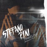 cover: Stefano Pini - Traveling (the Remixes Part 1)