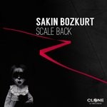 cover: Sakin Bozkurt - Scale Back