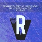 cover: Ministry Of Dirty Clubbing Beats - This Night Is Amazing