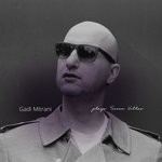 cover: Gadi Mitrani|Various - Gadi Mitrani Plays 7V (unmixed Tracks)