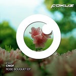 cover: Cnof - Rose Bouquet EP