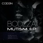 cover: Bodzza - Mutism EP