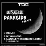 cover: Psychosis - Darkside EP