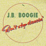 cover: Jb Boogie - Don't Stop Dancin'