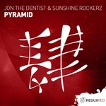 cover: Jon The Dentist & Sunshine Rockerz - Pyramid