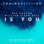 cover: Nik Denton & William Sizen Bell - Is You (Part 2)