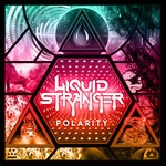 cover: Liquid Stranger - Polarity