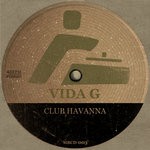 cover: Vida G - Club Havanna