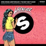 cover: Conor Maynard|The Boy Next Door|Kris Kross Amsterdam - Whenever