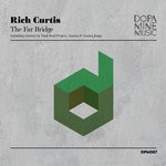 cover: Rich Curtis - The Far Bridge