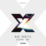 cover: Bad Habitz - Become One