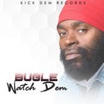 cover: Bugle - Watch Dem