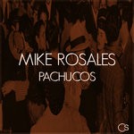 cover: Mike Rosales - Pachucos