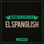 cover: Manu Rodriguez - El Spanglish