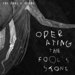 cover: The Fool's Stone - Operating The Fool's Stone