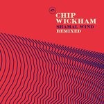 cover: Chip Wickham - Shamal Wind (Remixed)