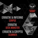 cover: Erratik - Corpse/Seek Monster/Scanner