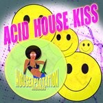 cover: Various - Acid House Kiss