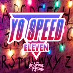 cover: Yo Speed - Eleven