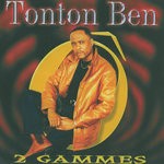 cover: Tonton Ben - 2 Gammes