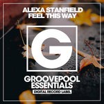 cover: Alexa Stanfield - Feel This Way