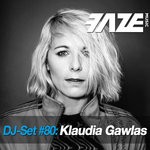 cover: Klaudia Gawlas|Various - Faze #80: Klaudia Gawlas