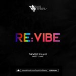 cover: Re Vibe - Theatre Square