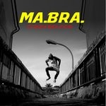 cover: Ma.bra. - Crazy Bounce